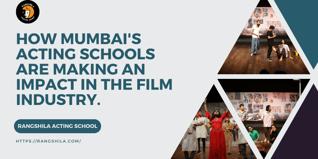 Mumbai's acting schools